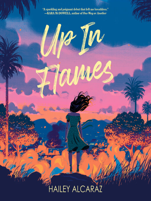 Title details for Up in Flames by Hailey Alcaraz - Available